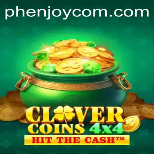 Discover the Exciting World of CloverCoins4x4 by Phenjoy